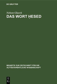 Das Wort ¿esed (eBook, PDF) - Glueck, Nelson