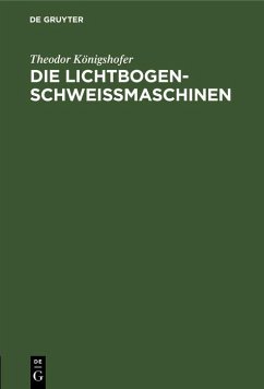 Cover Die Lichtbogen-Schweißmaschinen (eBook, PDF)