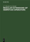 Regular Extensions of Hermitian Operators (eBook, PDF)