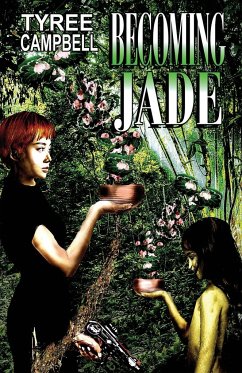 Becoming Jade - Campbell, Tyree