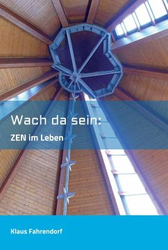 Wach da sein (eBook, ePUB) - Fahrendorf, Klaus