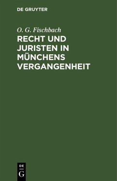 Cover Recht und Juristen in Münchens Vergangenheit (eBook, PDF)