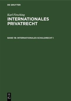 Internationales Schuldrecht I (eBook, PDF) - Firsching, Karl