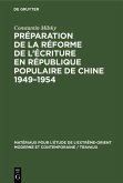 Préparation de la réforme de l'écriture en République Populaire de Chine 1949-1954 (eBook, PDF)