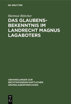 Cover Das Glaubensbekenntnis im Landrecht Magnus Lagaboters (eBook, PDF)