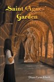 Saint Agnes' Garden (eBook, ePUB)