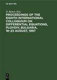 Proceedings of the Eighth International Colloquium on Differential Equations, Plovdiv, Bulgaria, 18-23 August, 1997 (eBook, PDF)