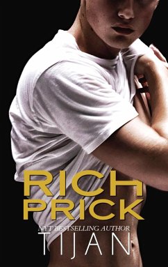 Rich Prick (eBook, ePUB) - Tijan
