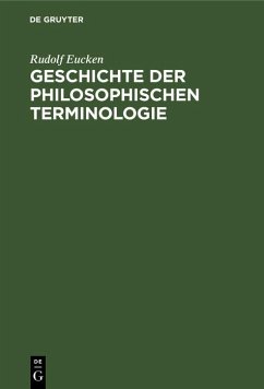 Geschichte der Philosophischen Terminologie (eBook, PDF) - Eucken, Rudolf