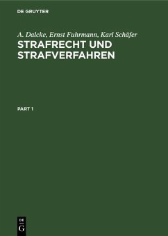 Strafrecht und Strafverfahren (eBook, PDF) - Dalcke, A.; Fuhrmann, Ernst; Schäfer, Karl