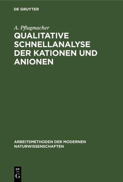 Cover Qualitative Schnellanalyse der Kationen und Anionen (eBook, PDF)