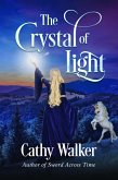 The Crystal of Light (eBook, ePUB)
