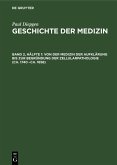 Von der Medizin der Aufklärung bis zur Begründung der Zellularpathologie (ca. 1740 -ca. 1858) (eBook, PDF)
