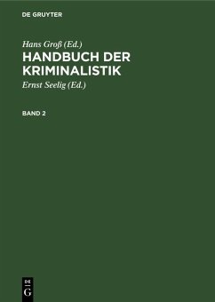 Handbuch der Kriminalistik. Band 2 (eBook, PDF) - Groß, Hans