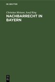 Nachbarrecht in Bayern (eBook, PDF)