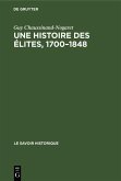 Une histoire des élites, 1700-1848 (eBook, PDF)