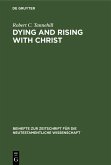 Dying and Rising with Christ (eBook, PDF)