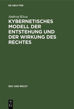 Cover Kybernetisches Modell der Entstehung und der Wirkung des Rechtes (eBook, PDF)