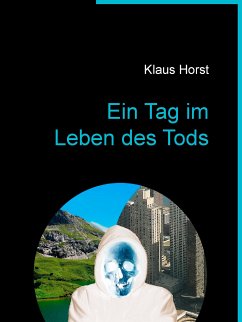 Ein Tag im Leben des Tods (eBook, ePUB)