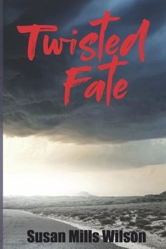 Twisted Fate - Wilson, Susan Mills
