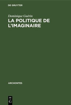 Cover La politique de l'imaginaire (eBook, PDF)