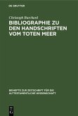 Bibliographie zu den Handschriften vom Toten Meer (eBook, PDF)