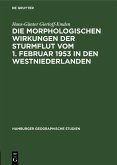 Die morphologischen Wirkungen der Sturmflut vom 1. Februar 1953 in den Westniederlanden (eBook, PDF)