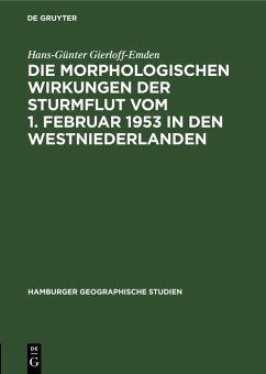 Cover Die morphologischen Wirkungen der Sturmflut vom 1. Februar 1953 in den Westniederlanden (eBook, PDF)