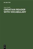 Croatian Reader with Vocabulary (eBook, PDF)