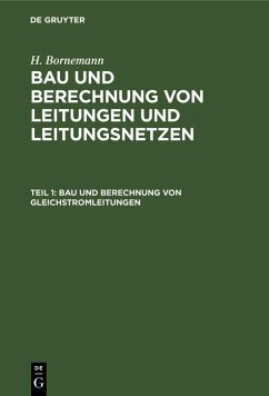 Cover Bau und Berechnung von Gleichstromleitungen (eBook, PDF)