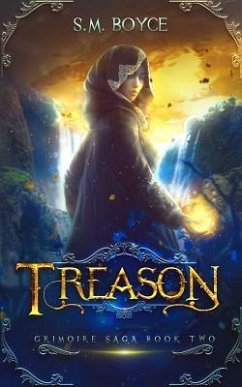 Treason: an Epic Fantasy Adventure - Boyce, S. M.