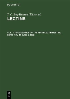 Proceedings of the Fifth Lectin Meeting Bern, May 31-June 5, 1982 (eBook, PDF)