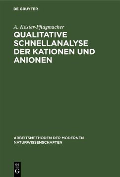 Cover Qualitative Schnellanalyse der Kationen und Anionen (eBook, PDF)