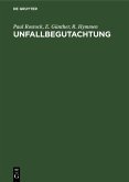 Unfallbegutachtung (eBook, PDF)