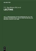 Proceedings of IUB Symposium No. 144, The Seventh International Lectin Meeting Bruxelles, Belgium, August 18-23, 1985 (eBook, PDF)