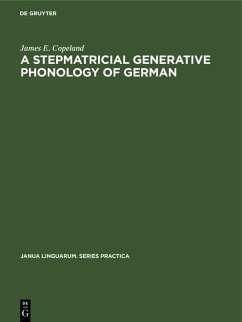Cover A Stepmatricial Generative Phonology of German (eBook, PDF)
