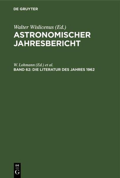Die Literatur des Jahres 1962 (eBook, PDF) Die Literatur des Jahres 1962 (eBook, PDF)