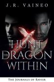 Hunt the Dragon Within - Special Edition (eBook, ePUB)