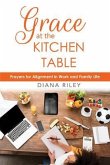 Grace at the Kitchen Table (eBook, ePUB)