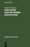 Industrie und Betriebssoziologie (eBook, PDF)