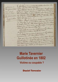 Marie Tavernier guillotinée en 1802 (eBook, ePUB)