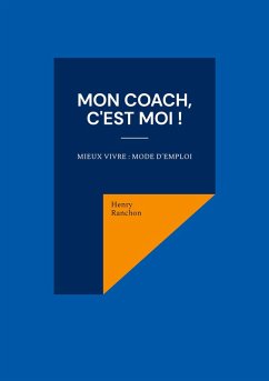 Mon coach, c'est Moi ! (eBook, ePUB)