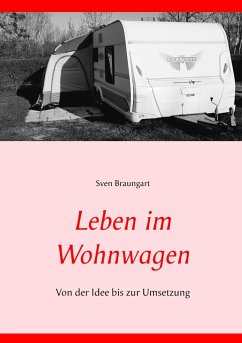 Leben im Wohnwagen (eBook, ePUB)