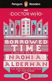Penguin Readers Level 5: Doctor Who: Borrowed Time (ELT Graded Reader) (eBook, ePUB)