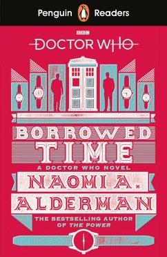 Cover Penguin Readers Level 5: Doctor Who: Borrowed Time (ELT Graded Reader) (eBook, ePUB)