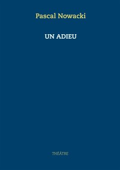 Un adieu - Nowacki, Pascal