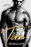 Torn: A Billionaire Romance (eBook, ePUB) Torn: A Billionaire Romance (eBook, ePUB)