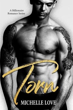 Torn: A Billionaire Romance (eBook, ePUB) Cover Torn: A Billionaire Romance (eBook, ePUB)