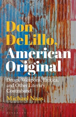 Don DeLillo, American Original (eBook, PDF) - Naas, Michael