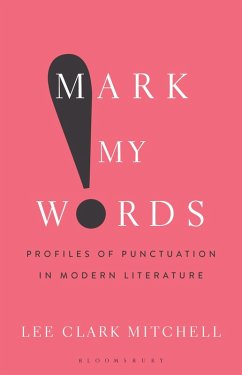 Mark My Words (eBook, PDF) - Mitchell, Lee Clark